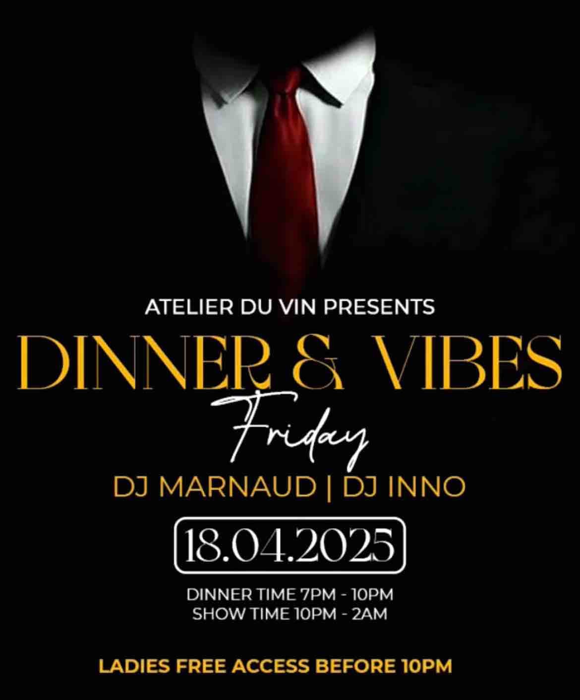 Dinner and Vybes At Atelier Du Vin